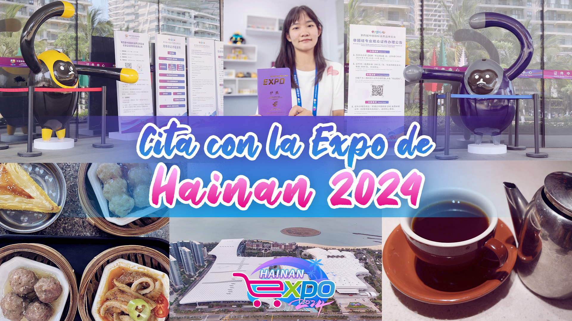 Cita Con La Expo De Hainan 2024 - CGTN En Español